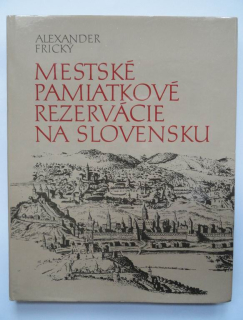 Mestské pamiatkove rezervácie na Slovensku