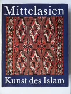 Mittelasien - Kunst des Islam