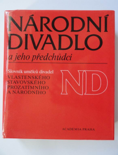 Národní divadlo a jeho předchůdci, slovník umělců divadel