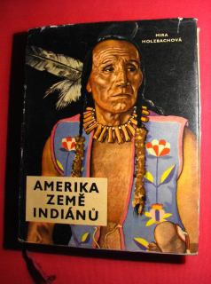Amerika země indiánů