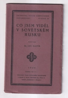 Co jsem viděl v sovětském Rusku