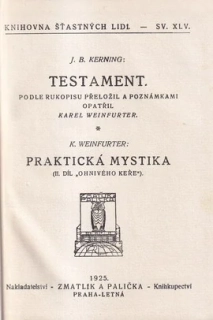 Ohnivý keř II. díl - Testament (rok 1925)