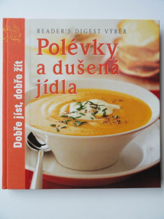 Polévky a dušená jídla
