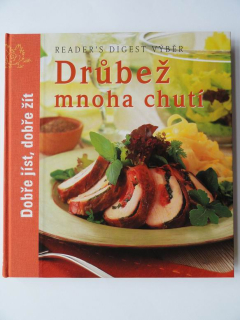 Drůbež mnoha chutí
