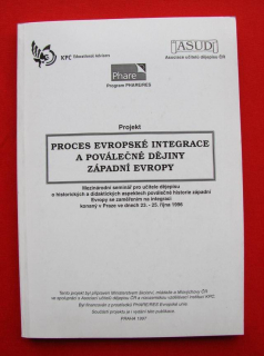Proces evropské integrace a poválečné dějiny západní Evropy